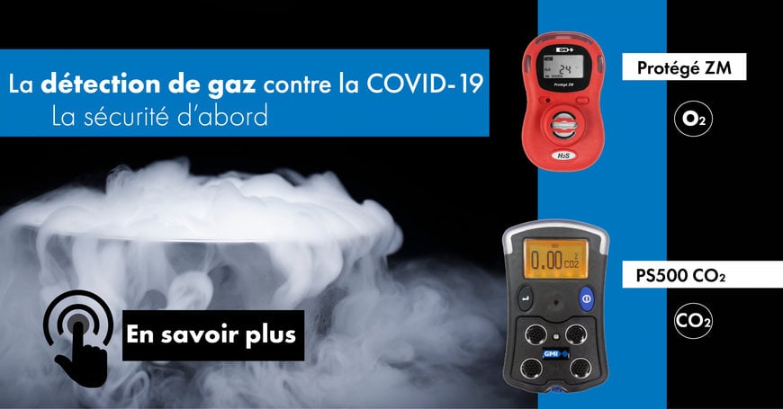 Les détecteurs de gaz et la protection du personnel en période de COVID-19